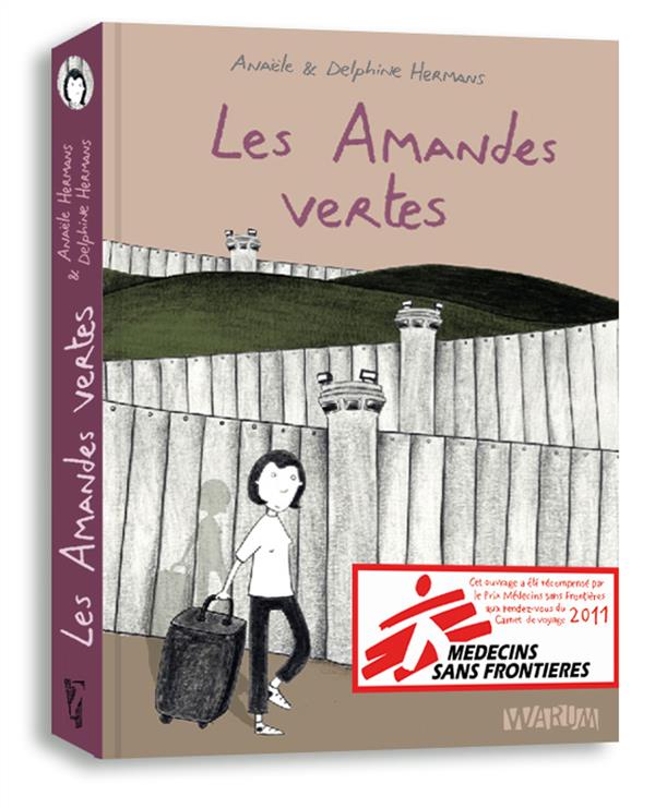 AMANDES VERTES - ED ANNIVERSAIRE (LES) - LETTRES DE PALESTINE