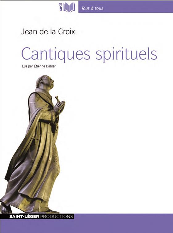 CANTIQUE SPIRITUEL - JEAN DE LA CROIX - AUDIOLIVRE MP3