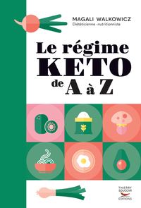 LE REGIME KETO DE A A Z