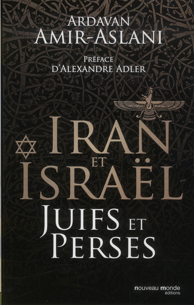 IRAN ET ISRAEL JUIFS ET PERSES