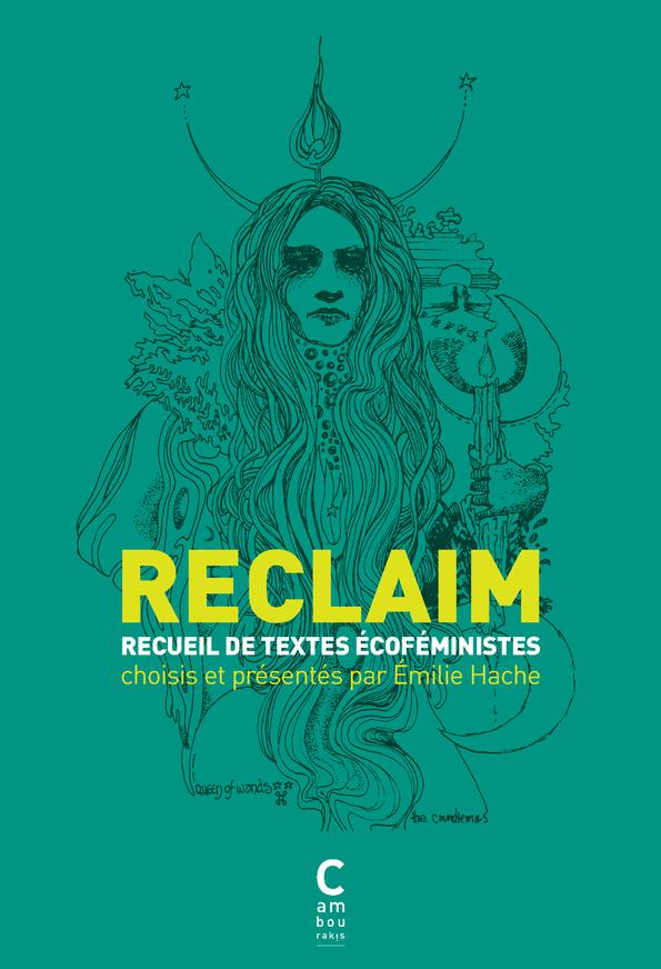 RECLAIM - ANTHOLOGIE DE TEXTES ECOFEMINISTES