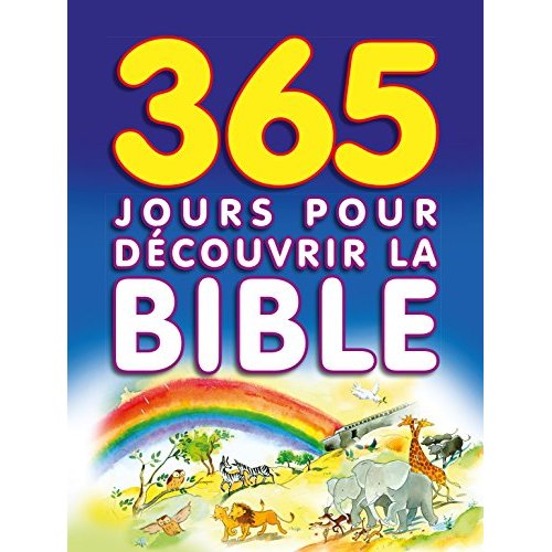 365 JOURS POUR DECOURVRIR LA BIBLE