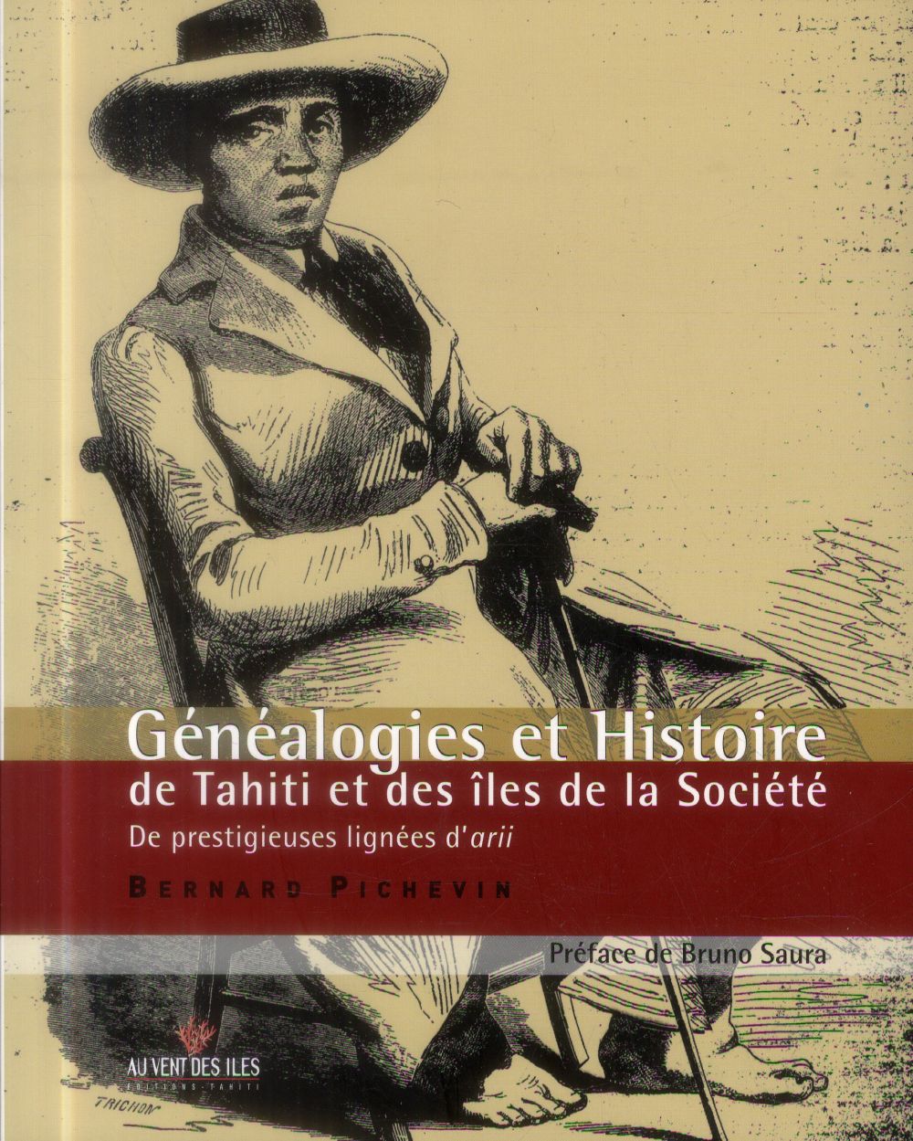 GENEALOGIES ET HISTOIRE DE TAHITI ET DES ILES DE LA SOCIETE