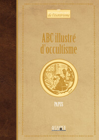 ABC ILLUSTRE D'OCCULTISME