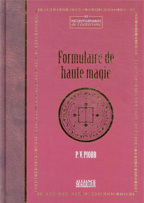 FORMULAIRE DE HAUTE MAGIE