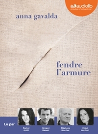 FENDRE L'ARMURE - LIVRE AUDIO 1 CD MP3