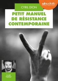 PETIT MANUEL DE RESISTANCE CONTEMPORAINE - LIVRE AUDIO 1 CD MP3