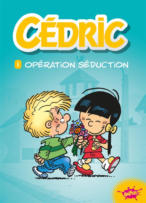 CEDRIC - TOME 1 OPERATION SEDUCTION - VOL01