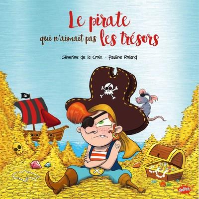 Le pirate qui n'aimait pas les tresors - collector