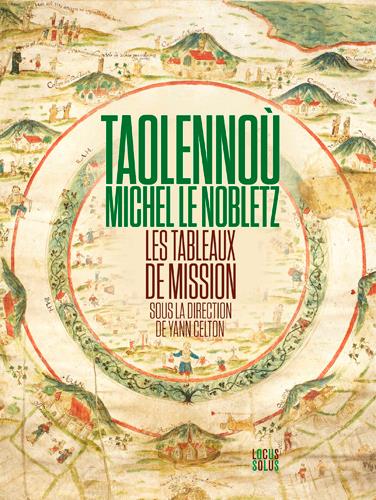 TAOLENNOU . MICHEL LE NOBLETZ. LES TABLEAUX DE MISSION