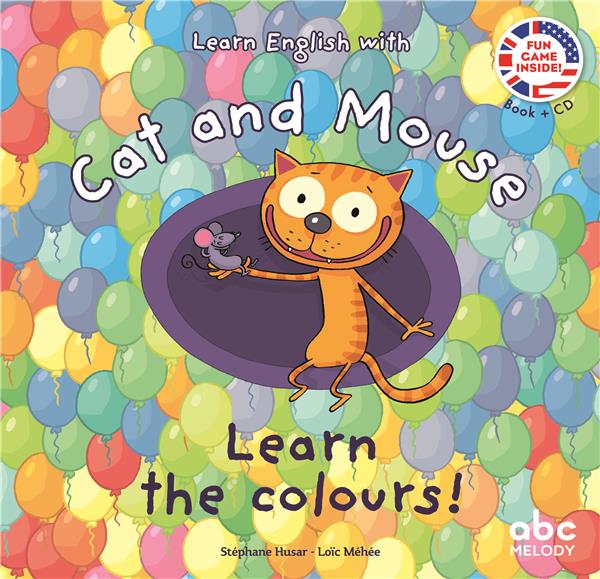 Learn the colours - cat and mouse - livre + audio