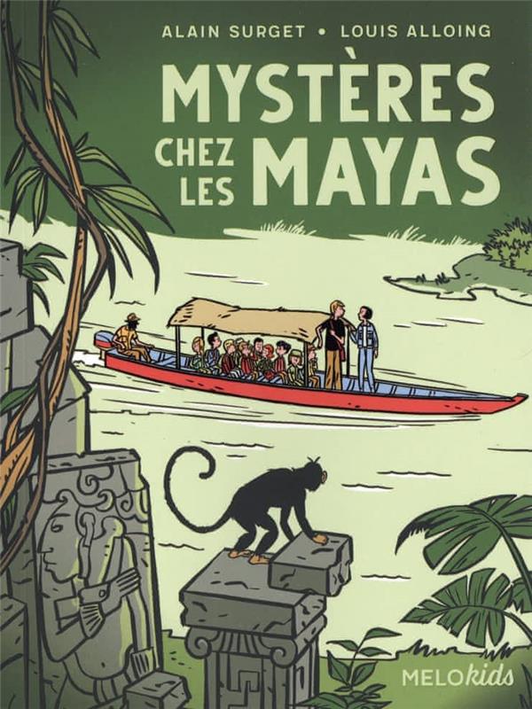Mysteres chez les mayas (coll. melokids)