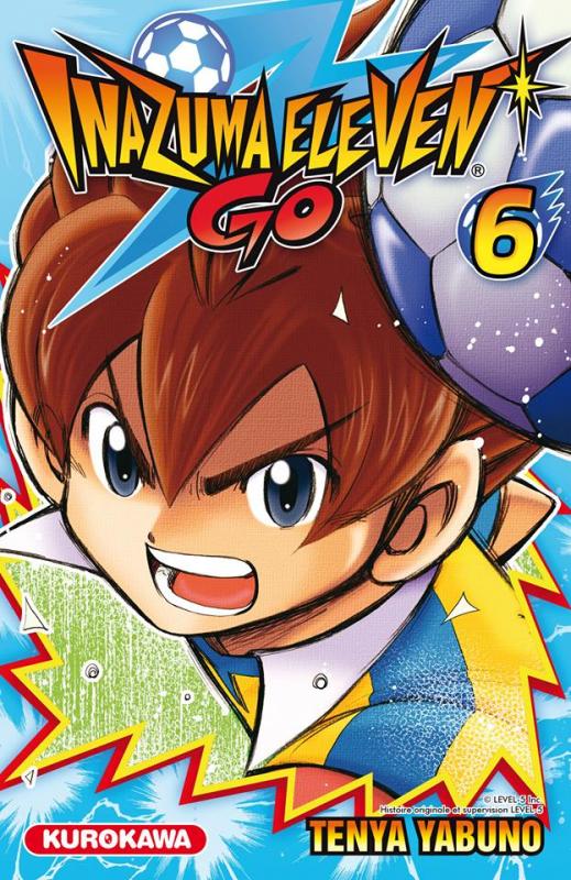 Inazuma Eleven GO! - Tome 6