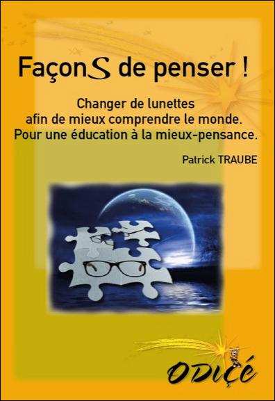 FACONS DE PENSER ! - CHANGER DE LUNETTES