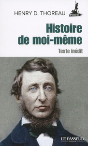 HISTOIRE DE MOI-MEME - TEXTE INEDIT