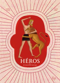 HEROS DE LA MYTHOLOGIE GRECQUE