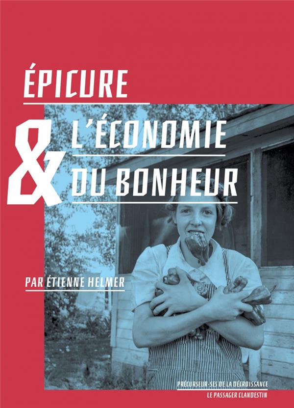 Epicure et l'economie du bonheur