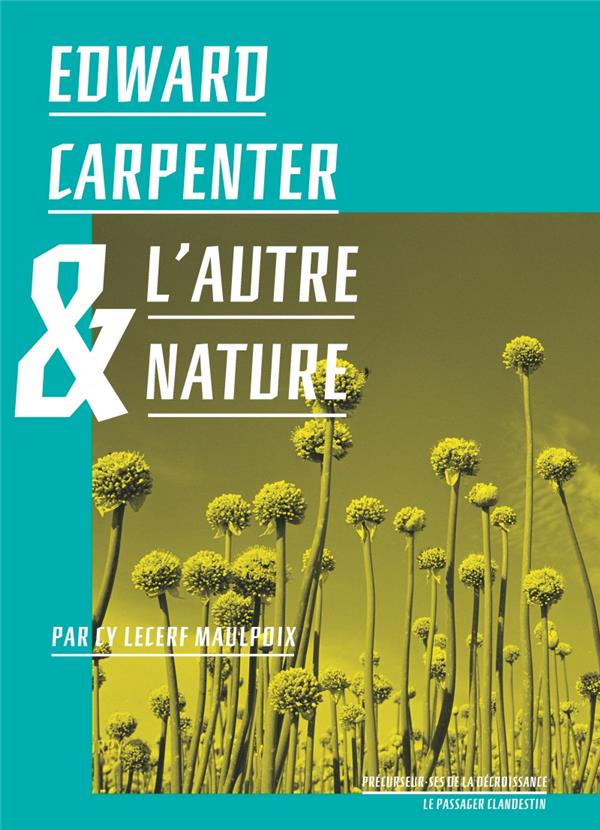 Edward carpenter et l'autre nature