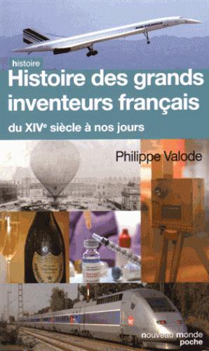 HISTOIRE DES GRANDS INVENTEURS FRANCAIS