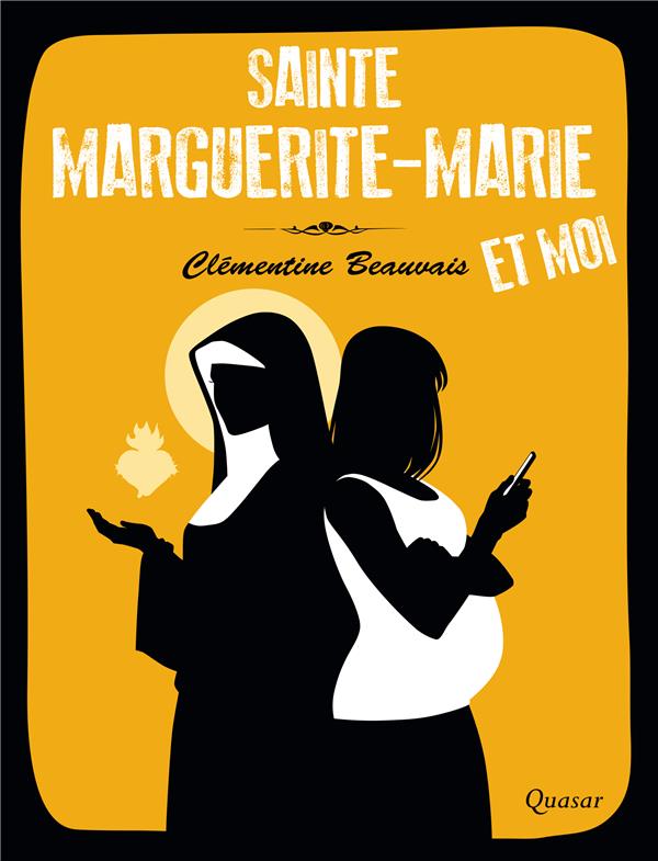 Sainte marguerite-marie et moi
