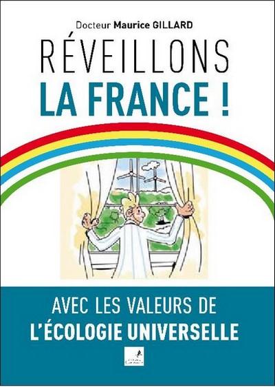 REVEILLONS LA FRANCE !
