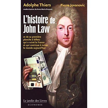 L'HISTOIRE DE JOHN LAW