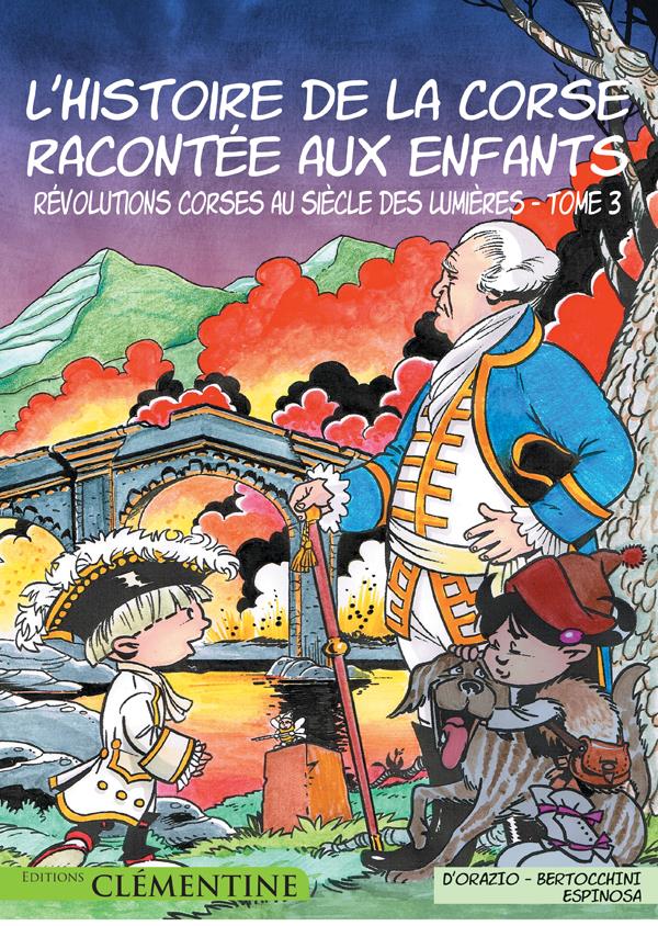 L HISTOIRE DE LA CORSE RACONTEE AUX ENFANTS T3
