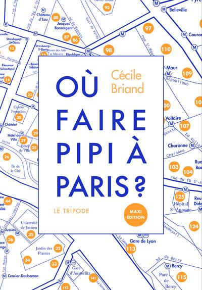 Ou faire pipi a paris ?