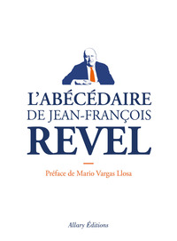 L'ABECEDAIRE DE JEAN-FRANCOIS REVEL