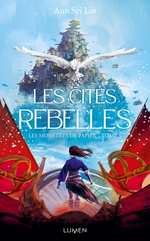 Monstres de papier - T01 - Les Cités Rebelles - Tome 1