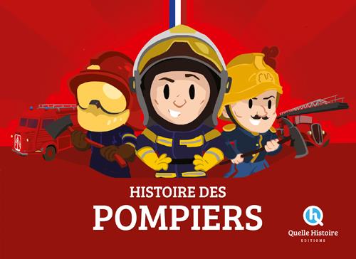HISTOIRE DES POMPIERS