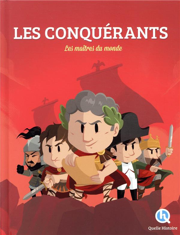 Les conquerants - les maitres du monde
