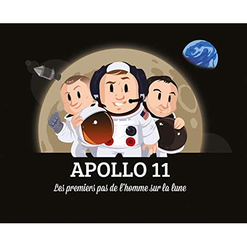 Apollo 11 - les premiers pas sur la lune