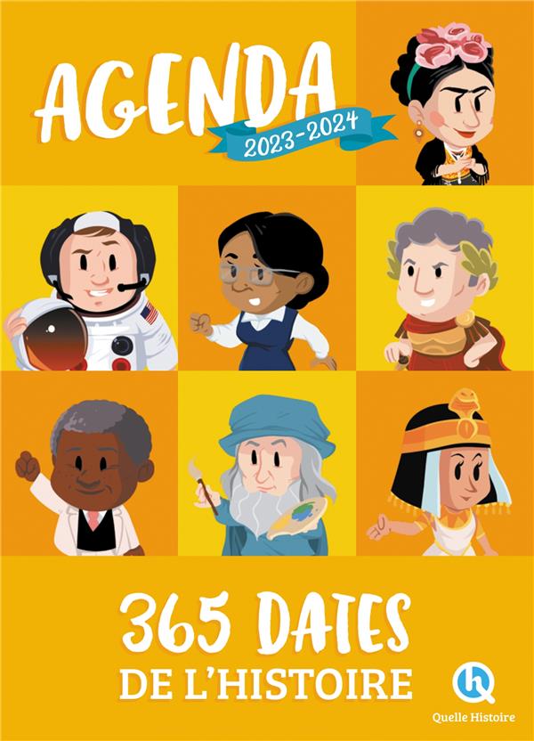 AGENDA 2023-2024 - 365 DATES DE L'HISTOIRE