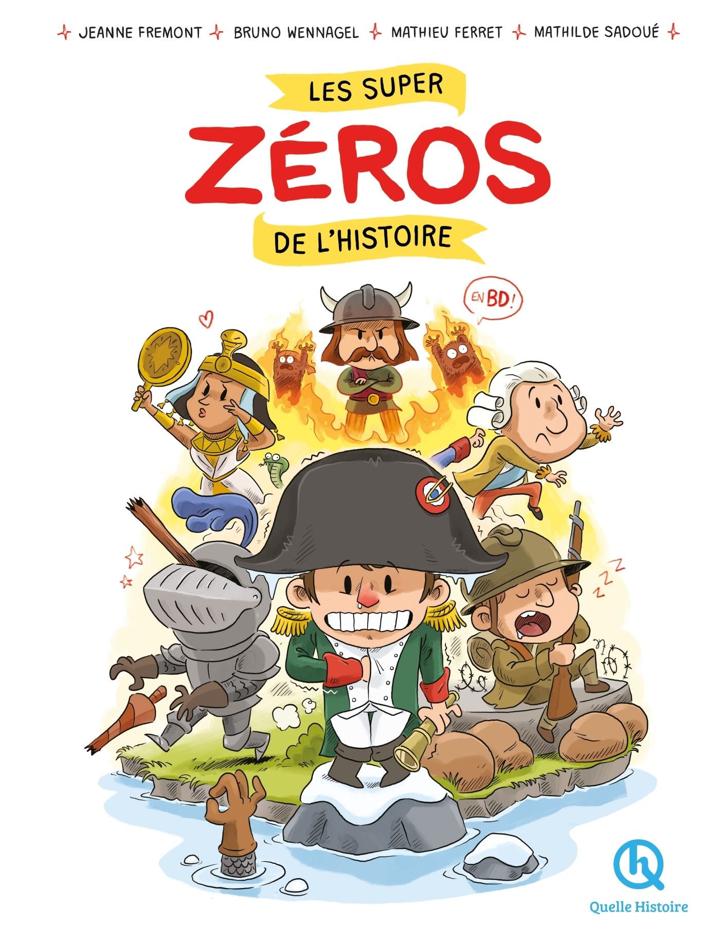 Les super zeros de l'histoire en bd
