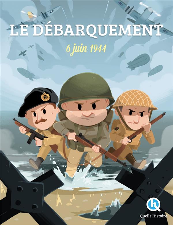 LE DEBARQUEMENT - 6 JUIN 1944