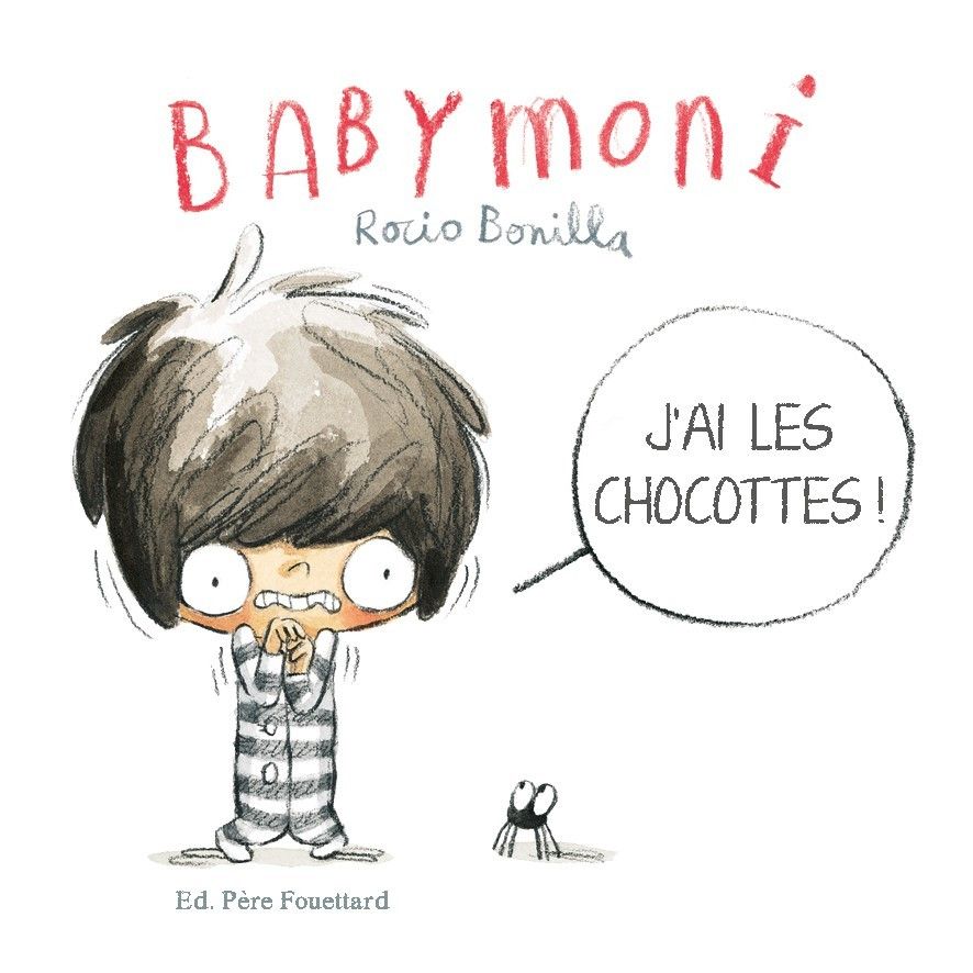 Babymoni - j'ai les chocottes !