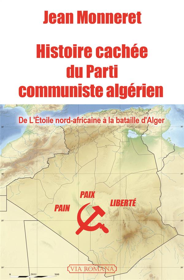 HISTOIRE CACHEE DU PARTI COMMUNISTE ALGERIEN
