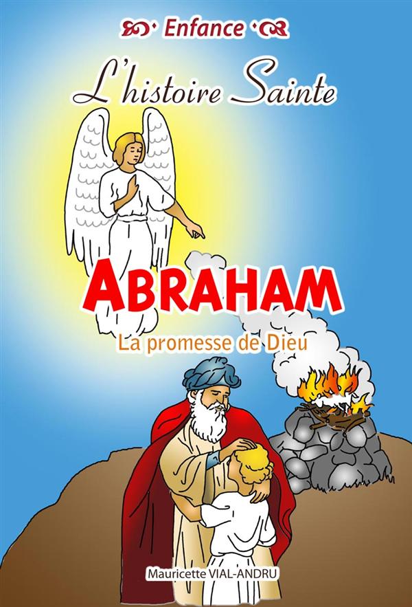 ABRAHAM LA PROMESSE DE DIEU