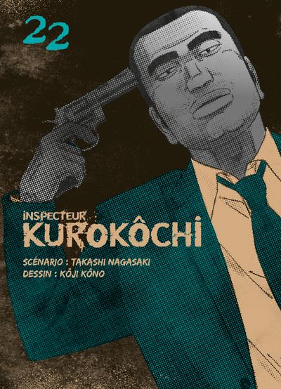 INSPECTEUR KUROKOCHI T22 - VOL22