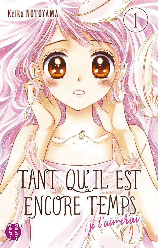 Tant qu'il est encore temps - Tome 1