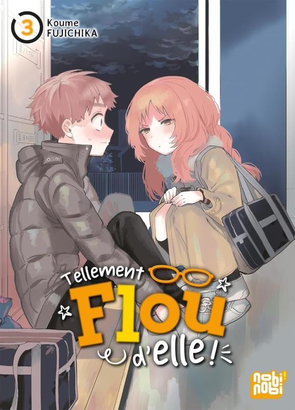 Tellement flou d’elle - Tome 3