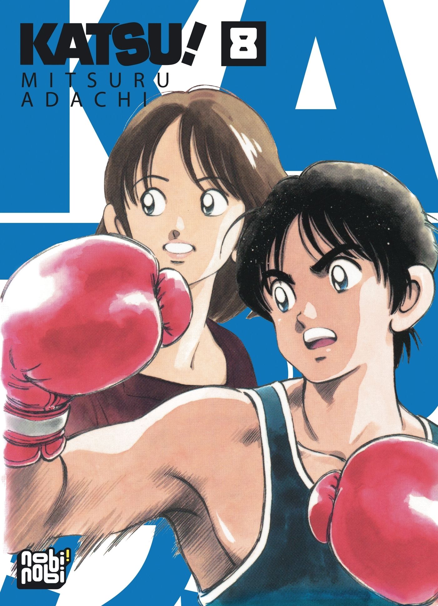 Katsu! - Double - Tome 8