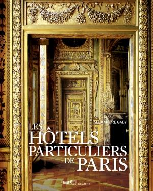 HOTELS PARTICULIERS DE PARIS 2017