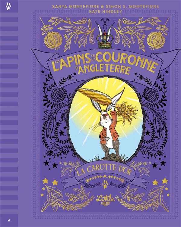 Les lapins de la couronne d'angleterre  la carotte d'or, tome 4
