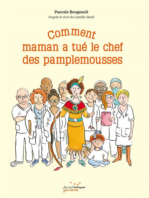 Comment maman a tue le chef des pamplemousses