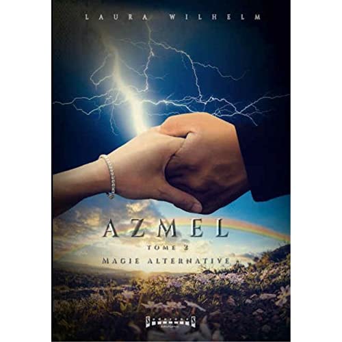 AZMEL - T02 - MAGIE ALTERNATIVE