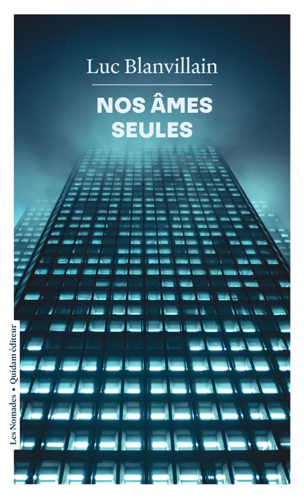 Nos ames seules