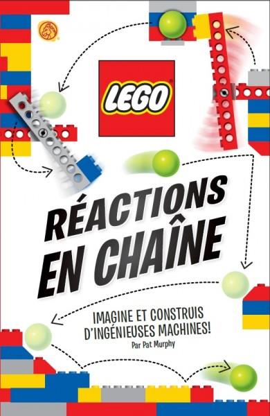 LEGO, CONSTRUIS, INVENTE, JOUE - LEGO REACTIONS EN CHAINE