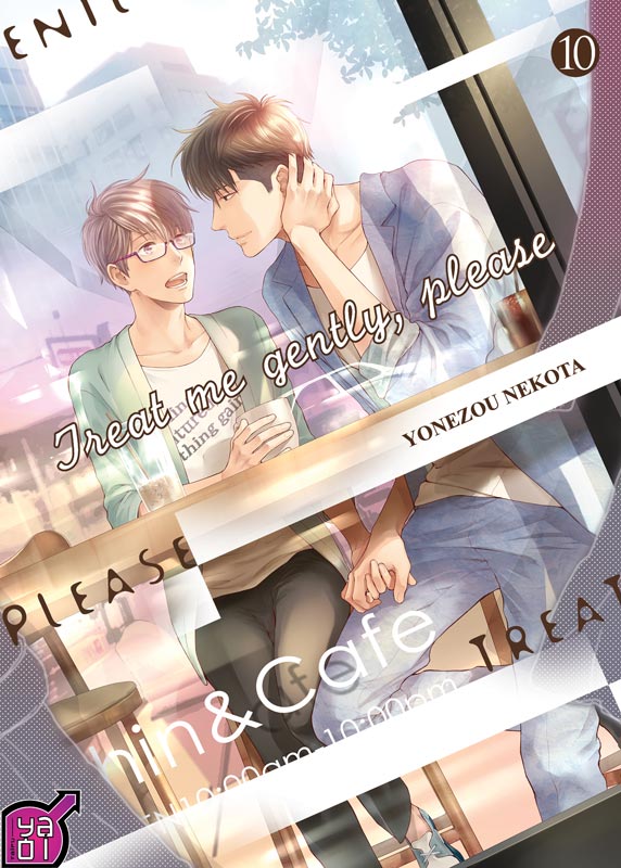 Treat me gently, please - Tome 10